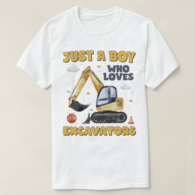 Just A Boy Who Loves Excavators Construction T-Shirt (Design Front)