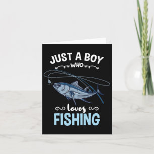 Just A Boy Who Loves Fishing 1 Card