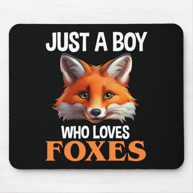 Just A Boy Who Loves Foxes Mouse Mat (Front)