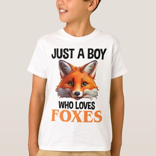 Just A Boy Who Loves Foxes T-Shirt (Front)