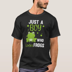 Just A Boy Who Loves Frogs Sweet Frog T-Shirt
