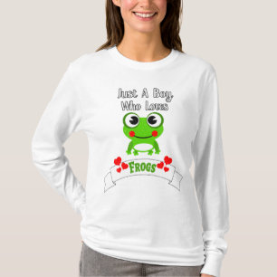 Just A Boy Who Loves Frogs World's Cutest Frog T-Shirt