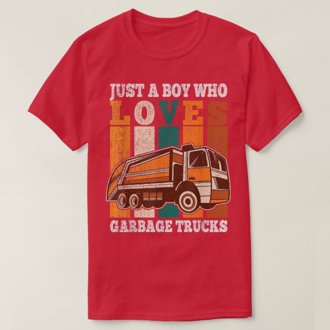 Just A Boy Who Loves Garbage Trucks Kids Boys Garb T-Shirt (Design Front)