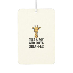 Just a Boy Who Loves Giraffes Cute Giraffe T-Shirt Car Air Freshener