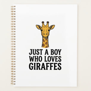 Just a Boy Who Loves Giraffes Cute Giraffe T-Shirt Planner