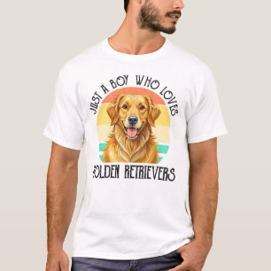 Just A Boy Who Loves Golden Retrievers T-Shirt