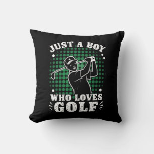 Just a Boy who loves Golf Club Golfer Golfing Cushion
