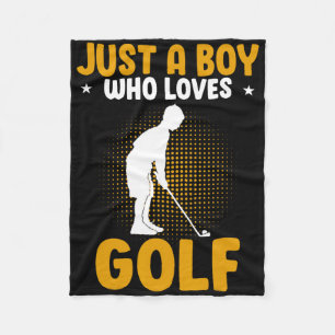 Just A Boy Who Loves Golf Fleece Blanket
