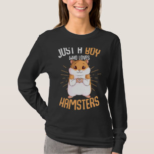 Just A Boy Who Loves Hamsters Hammy Boys Kids Hams T-Shirt