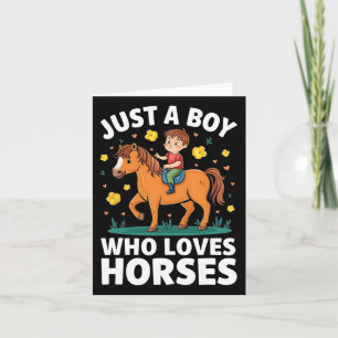 Just A Boy Who Loves Horses Funny Horseck Riding B Card