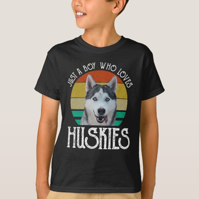 Just A Boy Who Loves Huskies T-Shirt (Front)