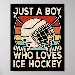 Just A Boy Who Loves Ice Hockey Retro Ice Hockey P Poster
