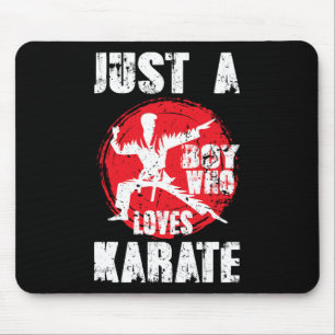 Just A Boy Who Loves Karate Funny Saying Martial A Mouse Mat