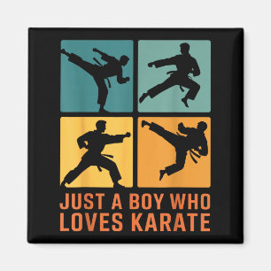 Just A Boy Who Loves Karate Martial Arts Karate Lo Magnet