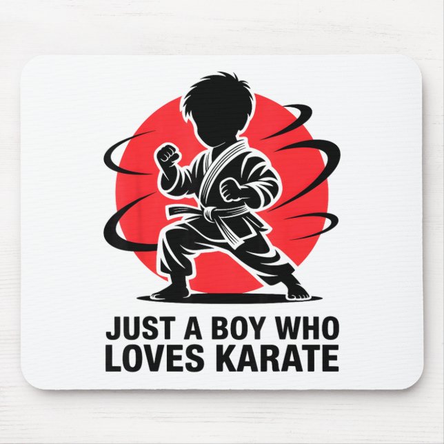Just A Boy Who Loves Karate Martial Arts Karate Lo Mouse Mat (Front)