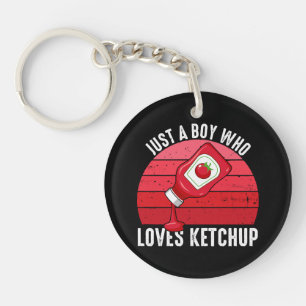 Just A Boy Who Loves Ketchup Key Ring