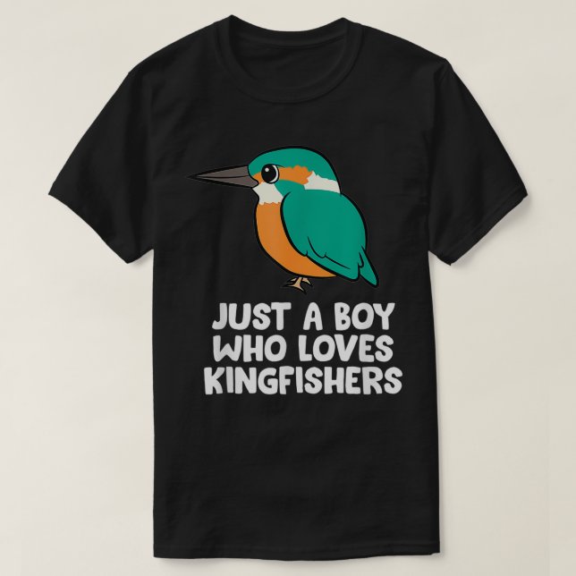 Just a Boy Who Loves Kingfishers Cute Kingfisher B T-Shirt (Design Front)