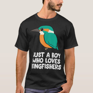 Just a Boy Who Loves Kingfishers Cute Kingfisher B T-Shirt