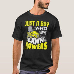 Just A Boy Who Loves Lawn Mowers Lawnmower T-Shirt