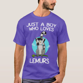 Just A Boy Who Loves Lemurs T-Shirt