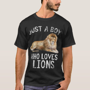 Just A Boy Who Loves Lions T-Shirt