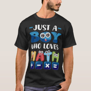 Just A Boy Who Loves Math Cartoon Style Numbers T-Shirt