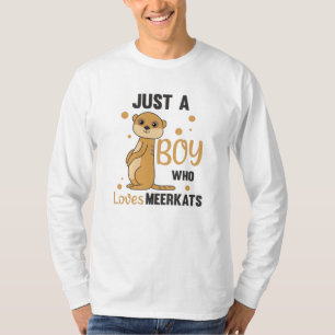 Just a boy who loves meerkats - Zoo Animals T-Shirt