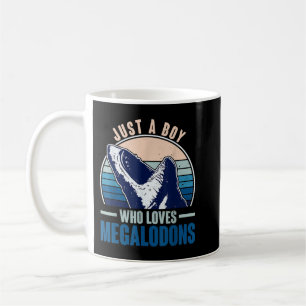 Just A Boy Who Loves Megalodons - Megalodon Shark Coffee Mug