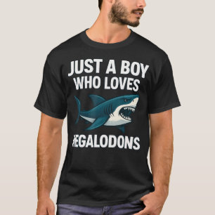 Just A Boy Who Loves Megalodons - Wildlife Shark L T-Shirt