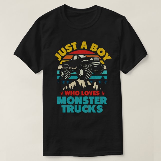 Just A Boy Who Loves Monster Trucks For Toddler Ki T-Shirt (Design Front)