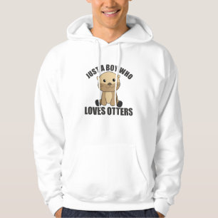 Just A Boy Who Loves Otters Sweet Otter Hoodie
