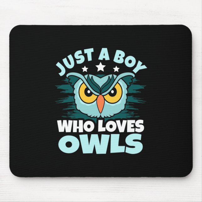 Just A Boy Who Loves Owls Mouse Mat (Front)