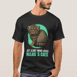 Just a Boy who Loves Pallas´s Cats Manul Pallas´s T-Shirt