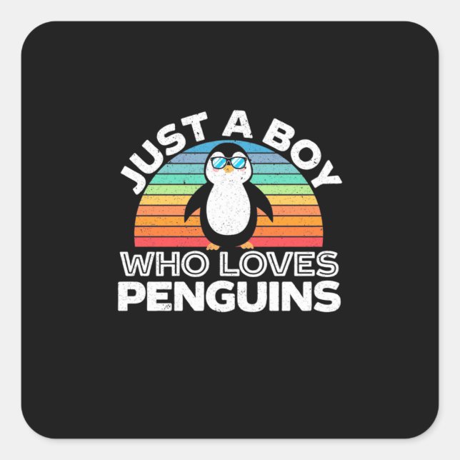 Just A Boy Who Loves Penguins Square Sticker (Front)