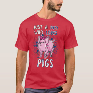 Just A Boy Who Loves Pigs T-Shirt