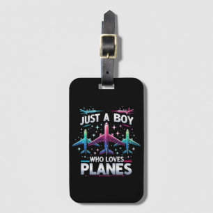 Just A Boy Who Loves Planes Luggage Tag