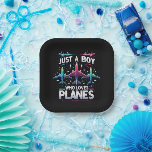 Just A Boy Who Loves Planes Paper Plate