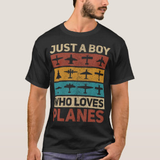 Just A Boy Who Loves Planes Pilot Plane Aviation A T-Shirt