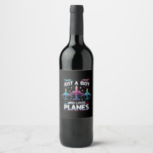 Just A Boy Who Loves Planes Wine Label