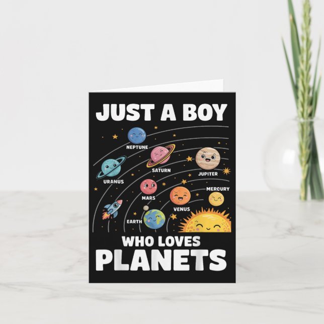 Just A Boy Who Loves Planets Solar System Science  Card (Front)