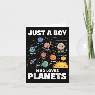 Just A Boy Who Loves Planets Solar System Science Card