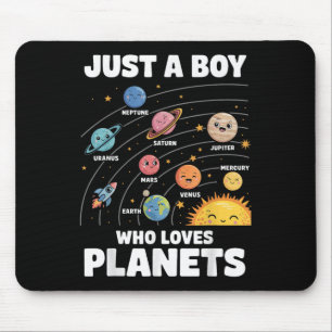 Just A Boy Who Loves Planets Solar System Science Mouse Mat