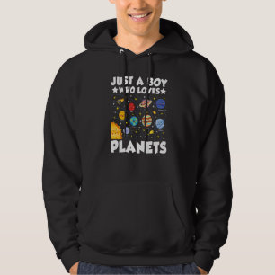 Just A Boy Who Loves Planets Solar System Space Sc Hoodie