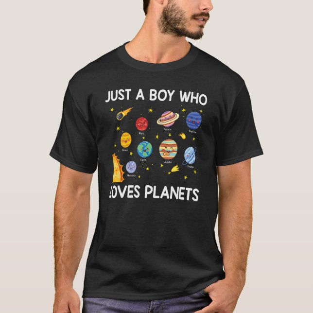 Just A Boy Who Loves Planets Solar System Space Sc T-Shirt (Front)