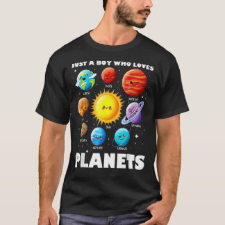 Just A Boy Who Loves Planets Solar System Space Sc T-Shirt