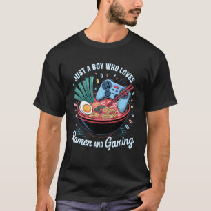 Just a Boy Who Loves Ramen and Gaming Bowl Control T-Shirt