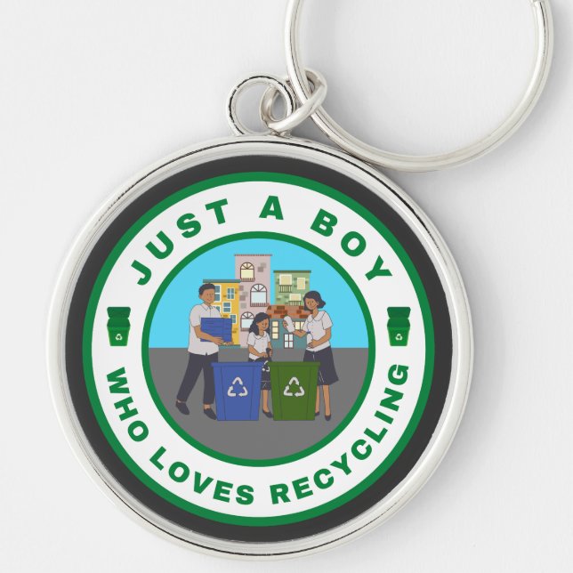 Just a boy who loves Recycling Key Ring (Front)