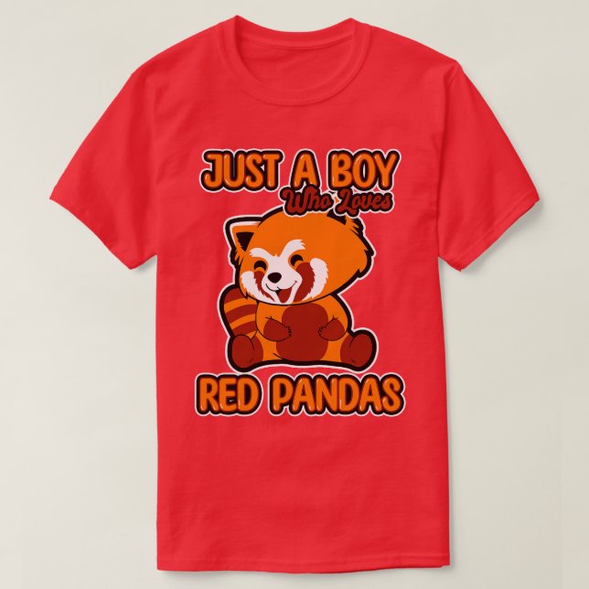 Just A Boy Who Loves Red Pandas 1 T-Shirt (Design Front)