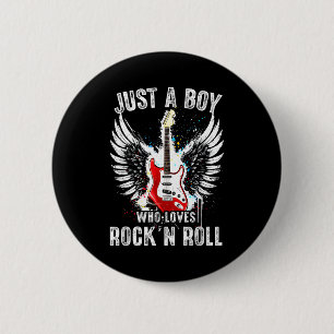Just A Boy Who Loves Rock And Roll Rock Band Guita 6 Cm Round Badge