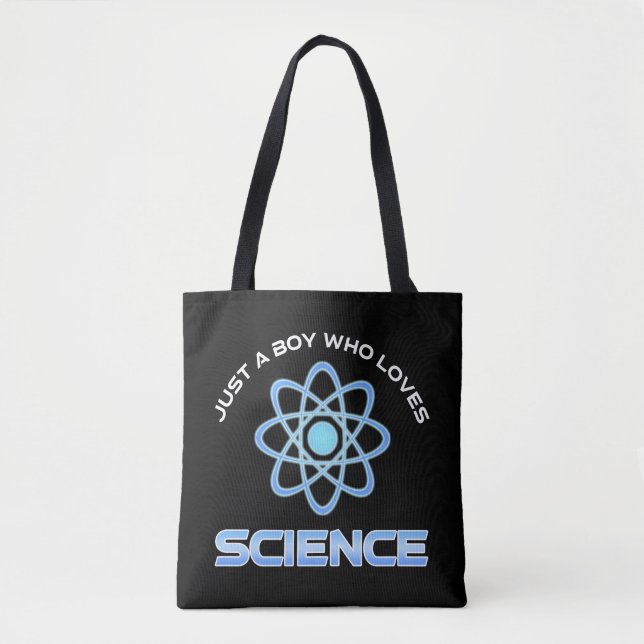 Just A Boy Who Loves Science Tote Bag (Front)
